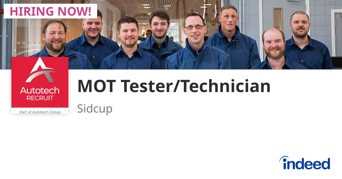 MOT Tester/Technician - Sidcup DA15 - Indeed.com