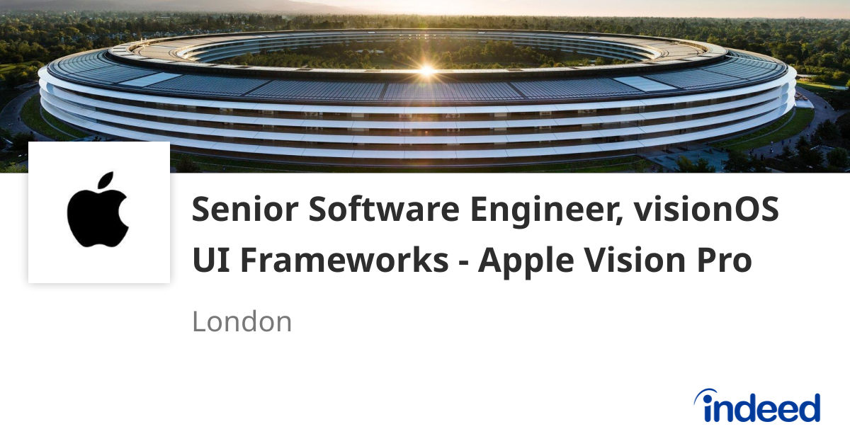 Senior Software Engineer, visionOS UI Frameworks - Apple Vision Pro ...