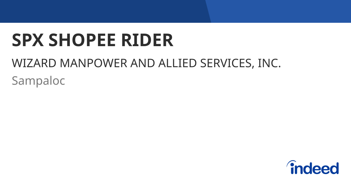 SPX SHOPEE RIDER - Sampaloc 1008 P00 - Indeed.com