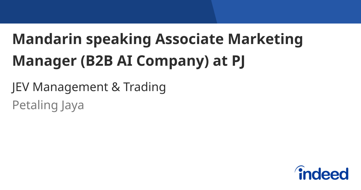 mandarin-speaking-associate-marketing-manager-b2b-ai-company-at-pj